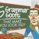 Infographic: 15 Grammar Goofs That Make You Look Silly