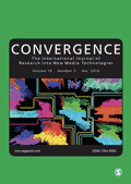 Convergence: The International Journal of Research into New Media Technologies